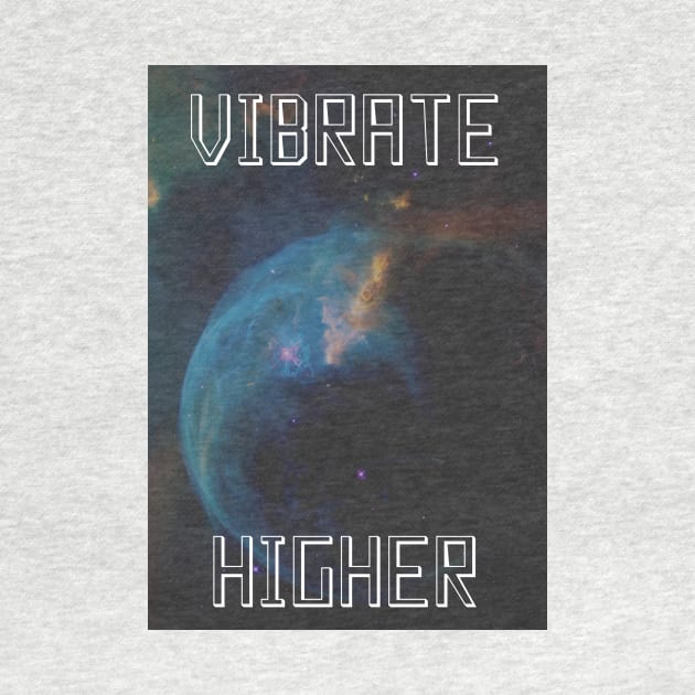 Vibrate Higher by Kira Savvy 